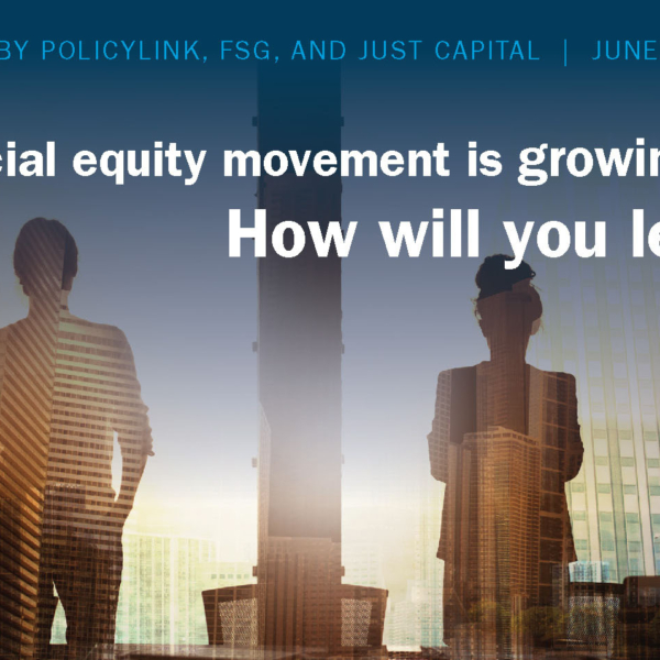 The racial equity movement is growing. How will you lead?