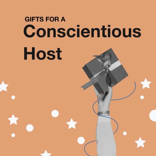 Gifts for a Conscientious Host