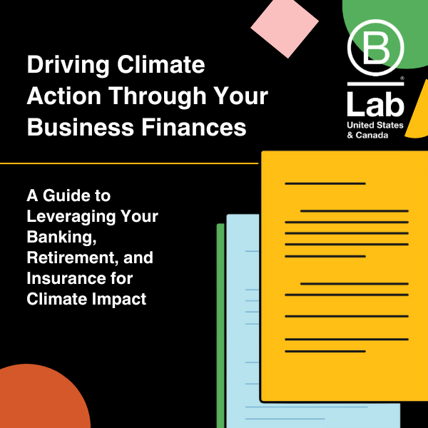 Driving Climate Action Through Your Business Finances