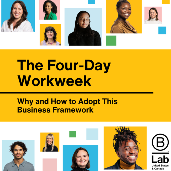 The Four-Day Workweek: A Guide to Help Businesses Adopt This Framework