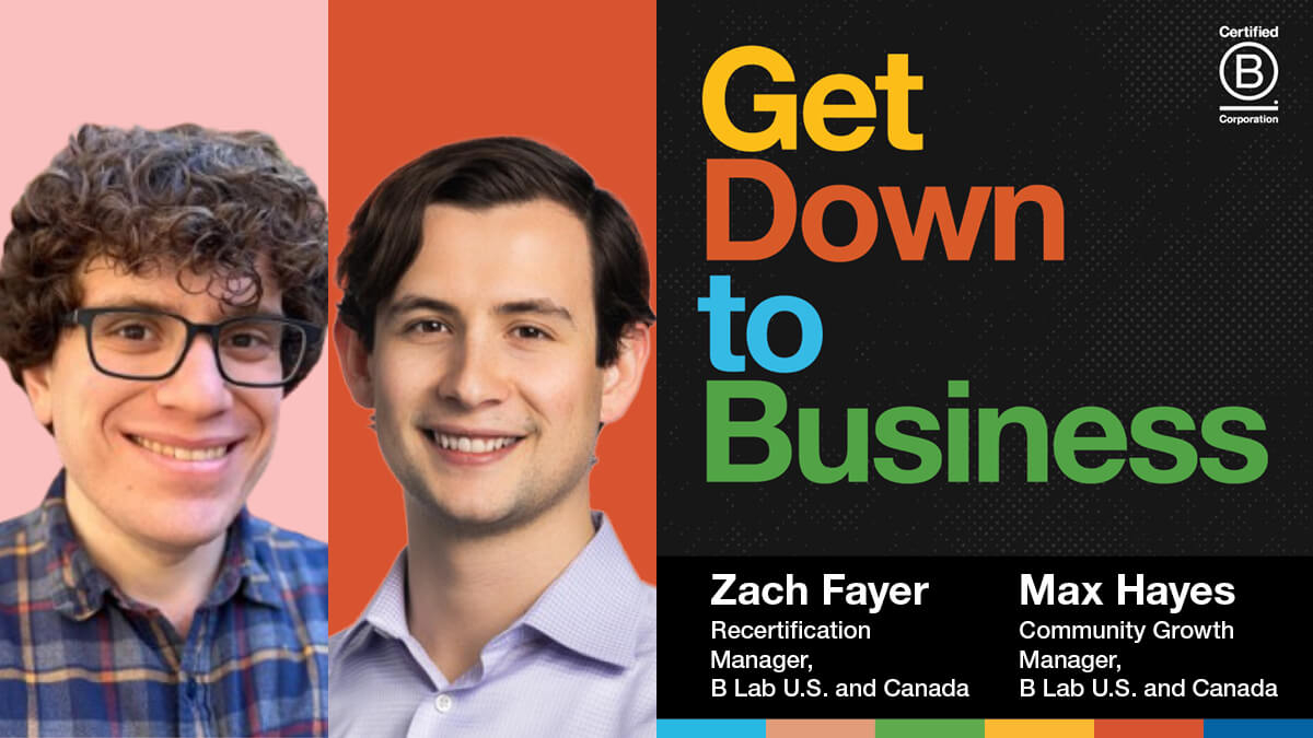 B Lab Podcast Episode 6 Zach and Max