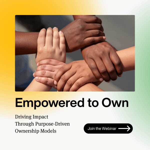Empowered to Own