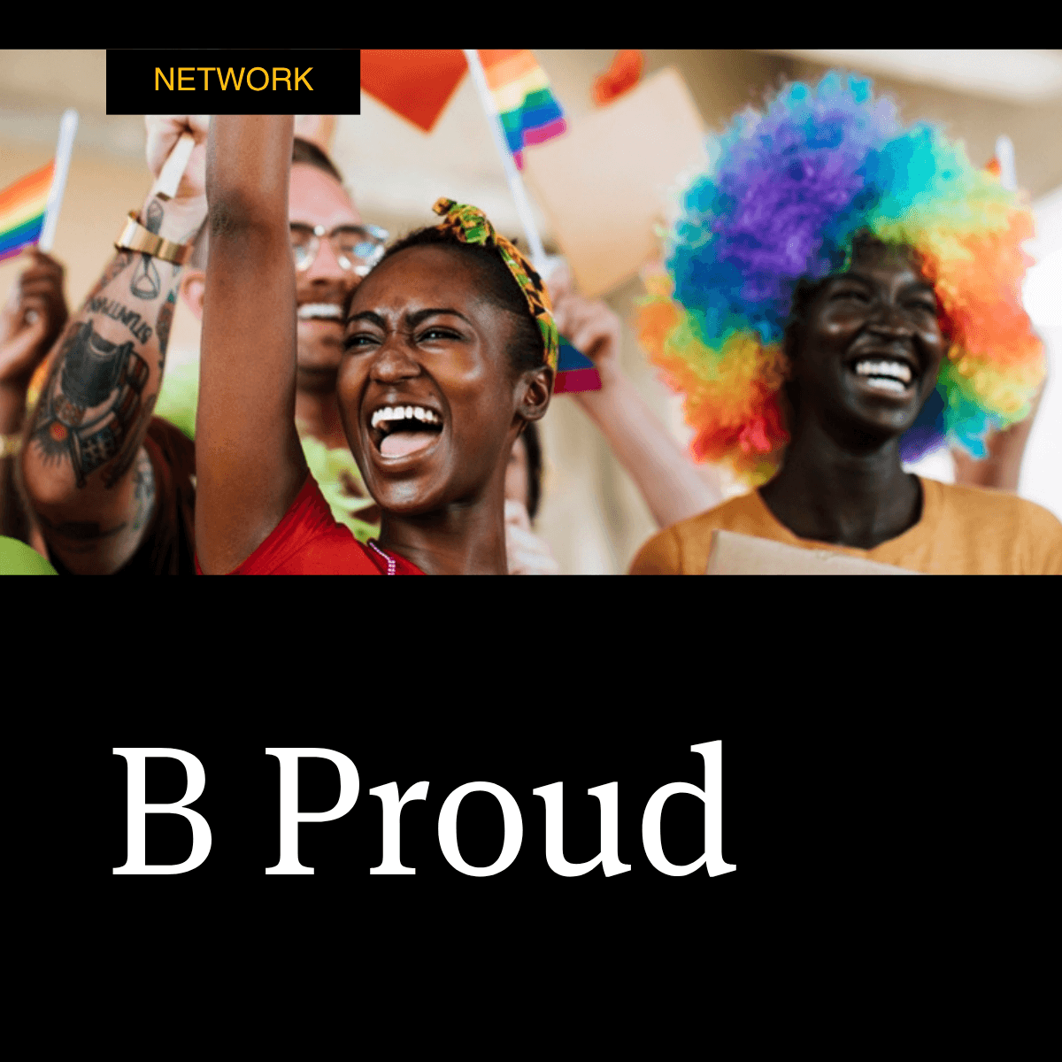 Network B Proud